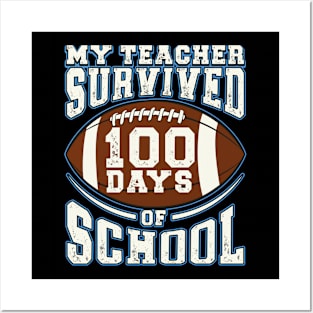 My Teacher 100 Days Of school Party Cute American football Posters and Art